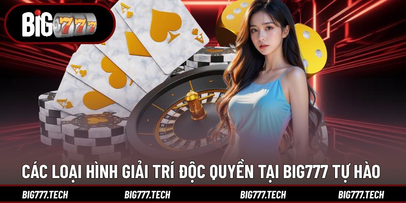 BIG777 | LINK ĐĂNG KÝ ĐĂNG NHẬP CỔNG GAME BIG777 MỚI NHẤT T1 36 Các hình thức giải trí cổng game Big777 trang bị